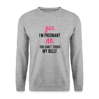 Yes I Am Pregnant No You Can't Touch My Belly - Unisex Sweatshirt - salt & pepper - Front - Alina (178cm) & Michal (187cm)