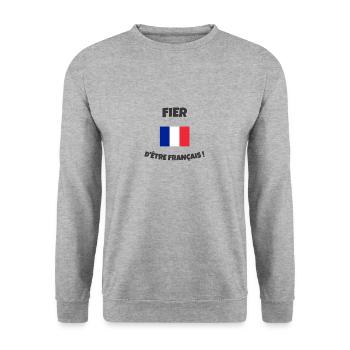 FIER d'être français, la France, drapeau tricolore - Sweat-shirt Unisexe - gris chiné - Devant - Alina (178cm) & Michal (187cm)