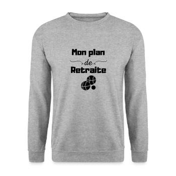 Mon plan retraite pétanque, cadeau homme pétanque - Sweat-shirt Unisexe - gris chiné - Devant - Alina (178cm) & Michal (187cm)