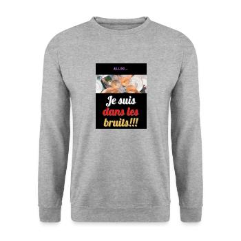 Be Always proud : Je suis dans les bruits - Sweat-shirt Unisexe - gris chiné - Devant - Alina (178cm) & Michal (187cm)