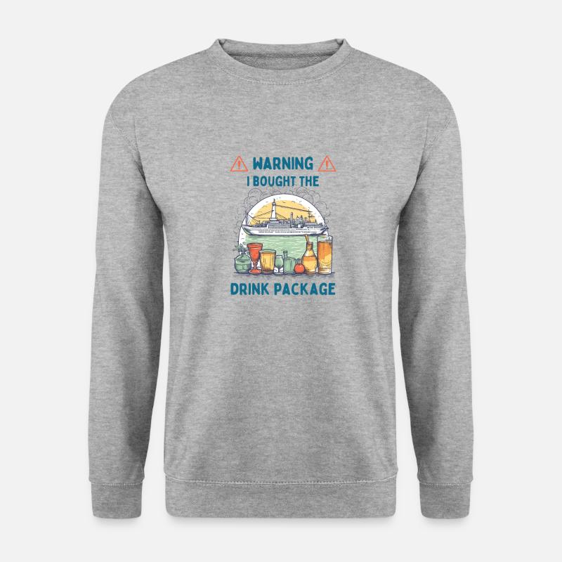 I Bought The Drink Package - Unisex Sweatshirt - salt & pepper