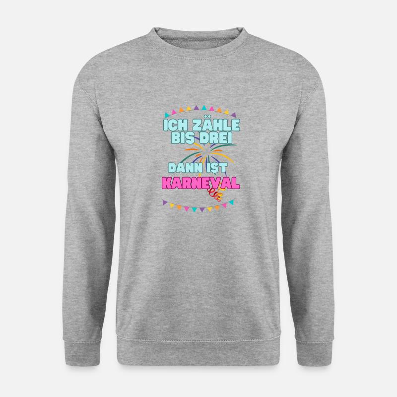 Karneval Sprüche "ich zähle bis drei Karneval" - Unisex Pullover - Weißgrau meliert