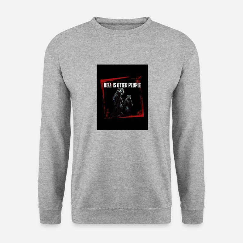 Hell is Otter People - Unisex Pullover - Weißgrau meliert