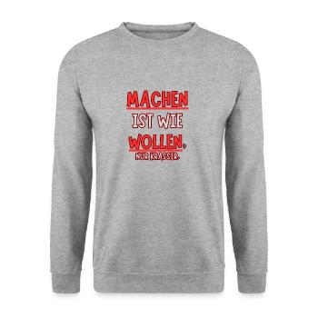 Machen ist wie wollen nur Krasser - Unisex Pullover - Weißgrau meliert - Vorne - Alina (178cm) & Michal (187cm)