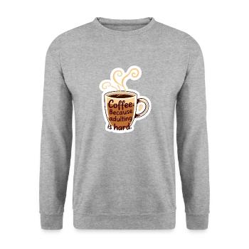 Funny Coffee Cozy Caffeine Humor Adulting - Unisex Sweatshirt - salt & pepper - Front - Alina (178cm) & Michal (187cm)