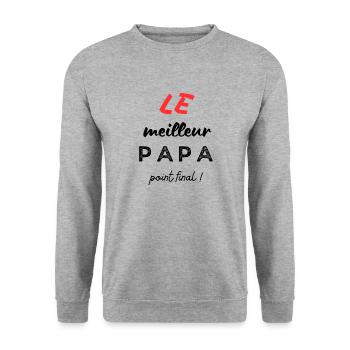 Le meilleur papa, point final ! - Sweat-shirt Unisexe - gris chiné - Devant - Alina (178cm) & Michal (187cm)