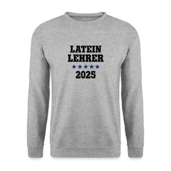 Latein Lehrer Schule Bester Lateinlehrer 2025 - Unisex Pullover - Weißgrau meliert - Vorne - Alina (178cm) & Michal (187cm)