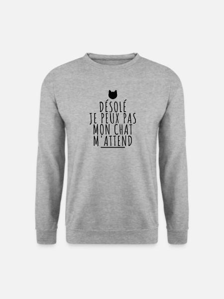 Désolé je peux pas mon chat m'attend. Tête de chat - Sweat-shirt Unisexe - gris chiné
