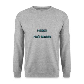 MAÎTRESSE. MERCI. MERCI MAÎTRESSE - Sweat-shirt Unisexe - gris chiné - Devant - Alina (178cm) & Michal (187cm)