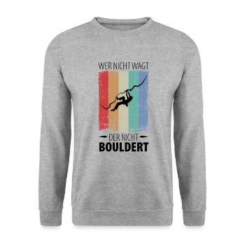 Wer nicht wagt, der nicht Bouldert - Unisex Pullover - Weißgrau meliert - Vorne - Alina (178cm) & Michal (187cm)