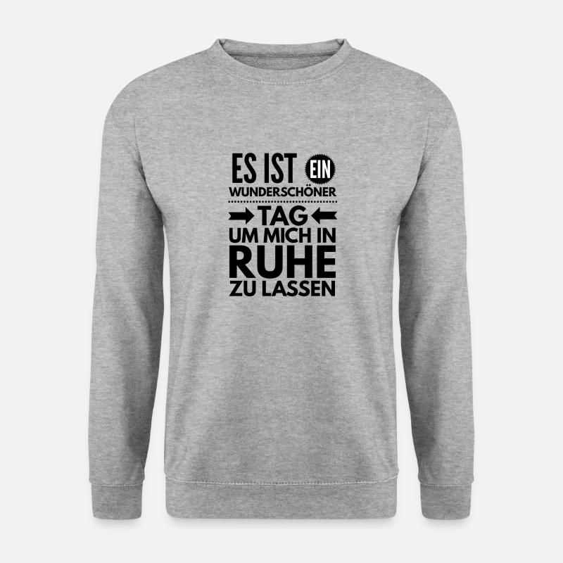 Wunderschöner Tag um mich in Ruhe zu lassen - Unisex Pullover - Weißgrau meliert