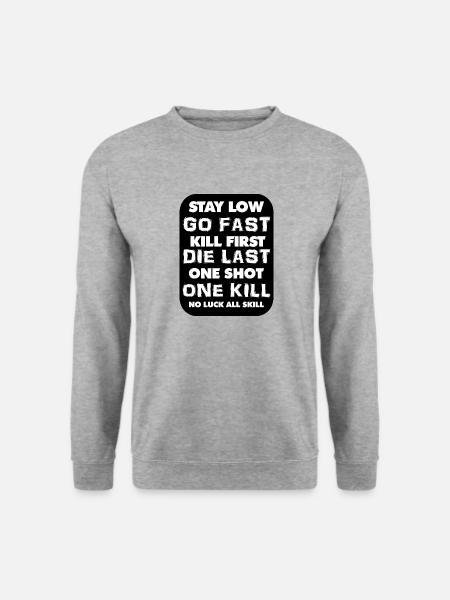 Stay low, go Fast T-shirt - Sweat-shirt Unisexe - gris chiné