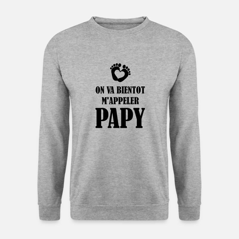 I'll soon be called grandpa - Unisex Sweatshirt - salt & pepper