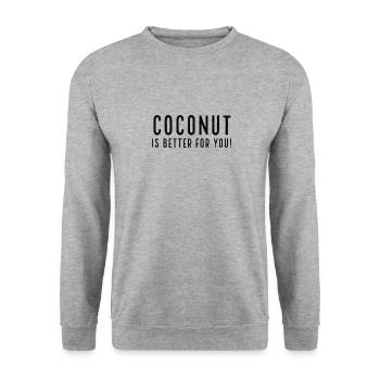 Coconut Is Better For You! - Unisex Pullover - Weißgrau meliert - Vorne - Alina (178cm) & Michal (187cm)