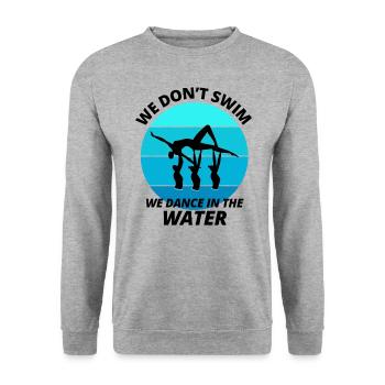 Synchro Swim Swimmer Synchronized Swimming Funny - Unisex Sweatshirt - salt & pepper - Front - Alina (178cm) & Michal (187cm)