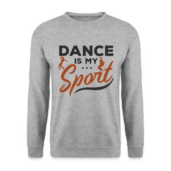 dance is my sport I gift t-shirt I sport dancer - Unisex Sweatshirt - salt & pepper - Front - Alina (178cm) & Michal (187cm)