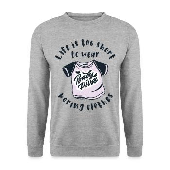 Life is too short to wear boring clothes - Unisex Sweatshirt - salt & pepper - Front - Alina (178cm) & Michal (187cm)