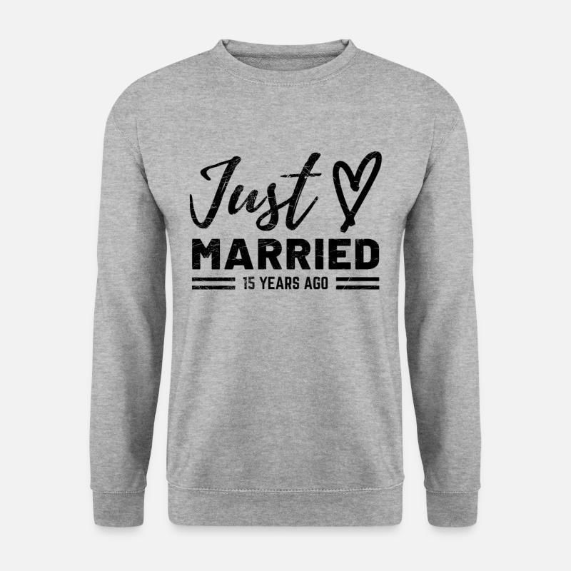 15e anniversaire de mariage - Sweat-shirt Unisexe - gris chiné