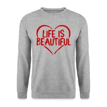 Heart Saying Quote Life is beautiful - Unisex Sweatshirt - salt & pepper - Front - Alina (178cm) & Michal (187cm)