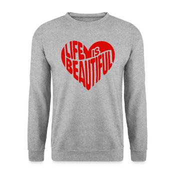 Heart Saying Quote Life is beautiful - Unisex Sweatshirt - salt & pepper - Front - Alina (178cm) & Michal (187cm)