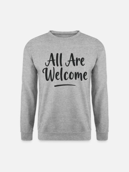 All Are Welcome - Unisex Sweatshirt - salt & pepper