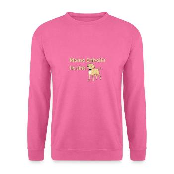 Meine Enkelin ist eine Hündin - Unisex Pullover - Pink - Vorne