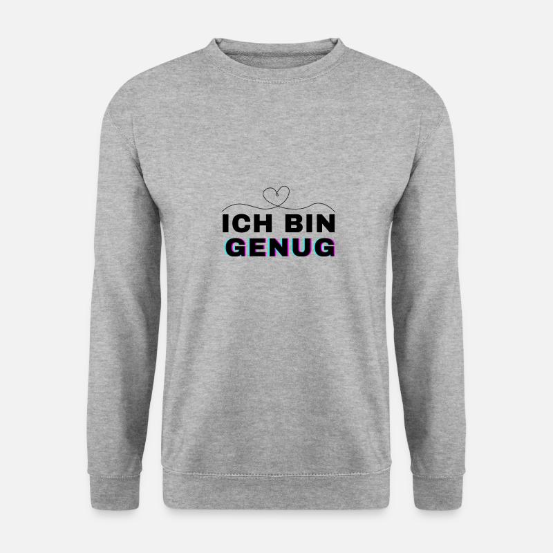 Ich bin genug - Unisex Pullover - Weißgrau meliert