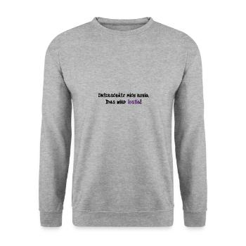 Unterschätz mich ruhig - Unisex Pullover - Weißgrau meliert - Vorne - Alina (178cm) & Michal (187cm)