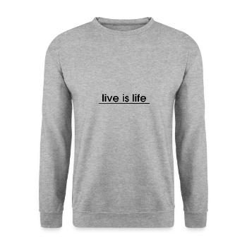 live is life - Sweat-shirt Unisexe - gris chiné - Devant - Alina (178cm) & Michal (187cm)