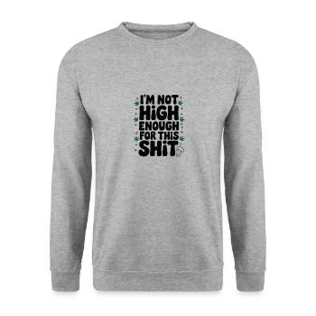 Nicht high genug für diesen Shit 🚀 - Unisex Pullover - Weißgrau meliert - Vorne - Alina (178cm) & Michal (187cm)