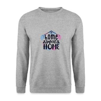 Home Sweet Home, home is the most beautiful - Unisex Sweatshirt - salt & pepper - Front - Alina (178cm) & Michal (187cm)
