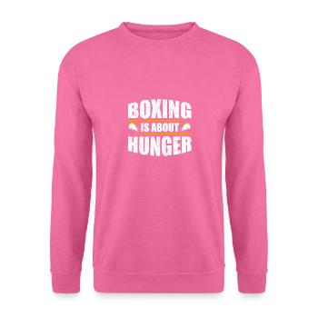 Boxing is About Hunger - Unisex Pullover - Pink - Vorne
