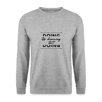 stop dreaming start doing! - Unisex Pullover - Weißgrau meliert - Vorne - Alina (178cm) & Michal (187cm)
