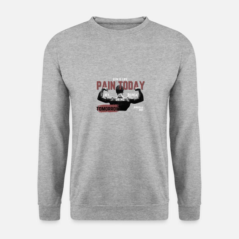 Pain Today, Strength Tomorrow – Motivation - Unisex Pullover - Weißgrau meliert