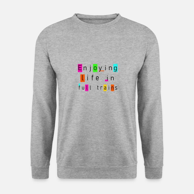 enjoying life in full trains - Unisex Pullover - Weißgrau meliert