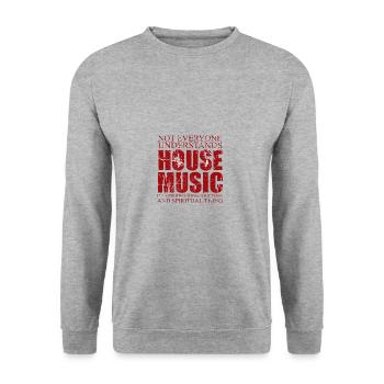 Musik Spiritualität House Musik Geschenk - Unisex Pullover - Weißgrau meliert - Vorne - Alina (178cm) & Michal (187cm)