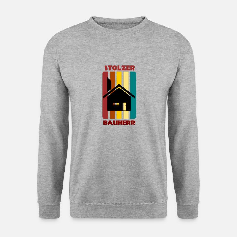 Proud builder / house construction / gift - Unisex Sweatshirt - salt & pepper