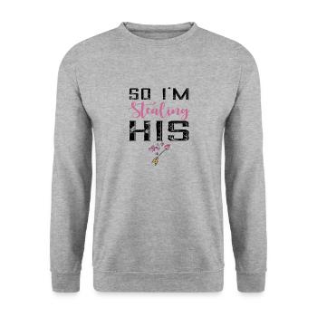 I Stole His Heart - Unisex Sweatshirt - salt & pepper - Front - Alina (178cm) & Michal (187cm)