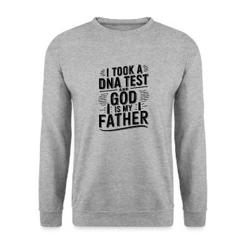 DNA test done, God is my father! Christian - Unisex Sweatshirt - salt & pepper - Front - Alina (178cm) & Michal (187cm)