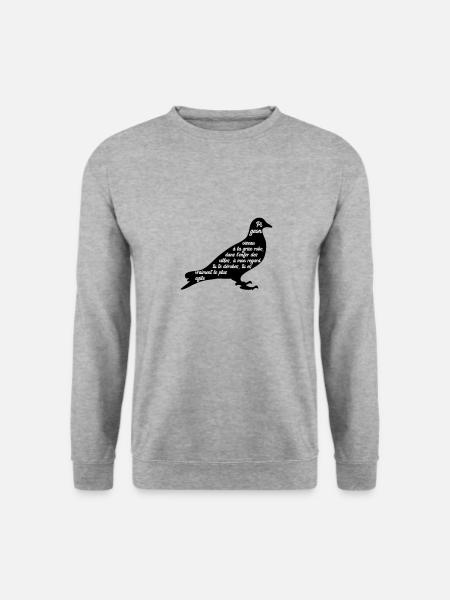 C'est arrivé près de chez vous - Poème Pigeon - Sweat-shirt Unisexe - gris chiné
