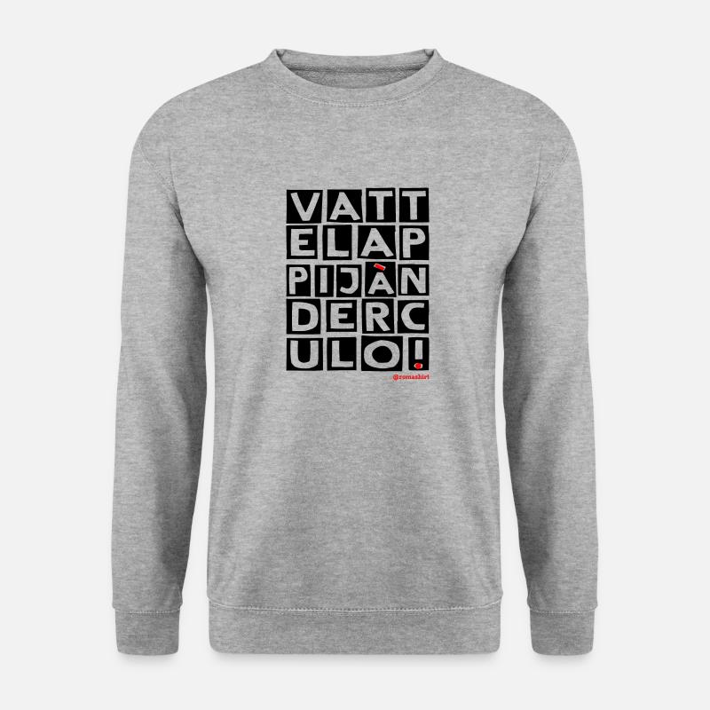 Vattela Ppijà Nder Arsch Neu - Unisex Pullover - Weißgrau meliert