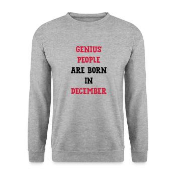 Genius People / December / Birthday / Baby / Birth - Unisex Sweatshirt - salt & pepper - Front - Alina (178cm) & Michal (187cm)