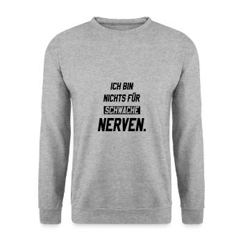 Ich bin nichts für schwache Nerven - Unisex Pullover - Weißgrau meliert - Vorne - Alina (178cm) & Michal (187cm)