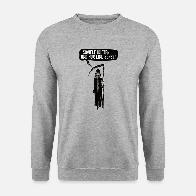 Soviele Idioten und nur eine Sense Sensenmann - Unisex Pullover - Weißgrau meliert