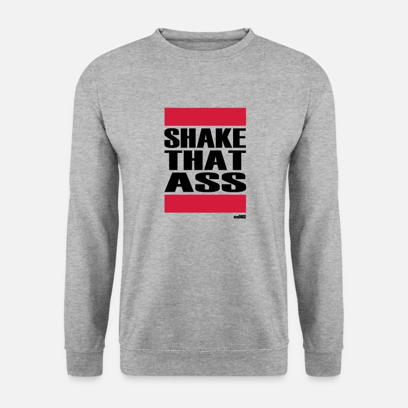SHAKE THAT ASS - Unisex Sweatshirt - salt & pepper