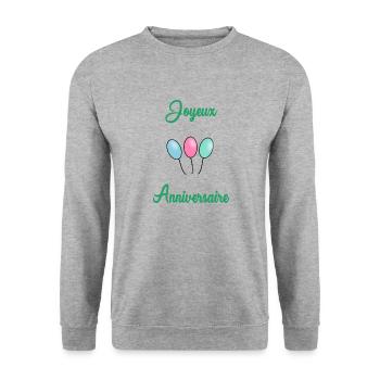 JOYEUX ANNIVERSAIRE - Sweat-shirt Unisexe - gris chiné - Devant - Alina (178cm) & Michal (187cm)