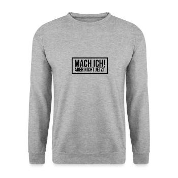 Mach ich lustiger Spruch lustige Sprüche - Unisex Pullover - Weißgrau meliert - Vorne - Alina (178cm) & Michal (187cm)