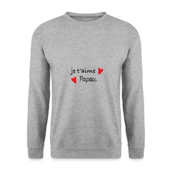 Je t'aime papou - Sweat-shirt Unisexe - gris chiné - Devant - Alina (178cm) & Michal (187cm)
