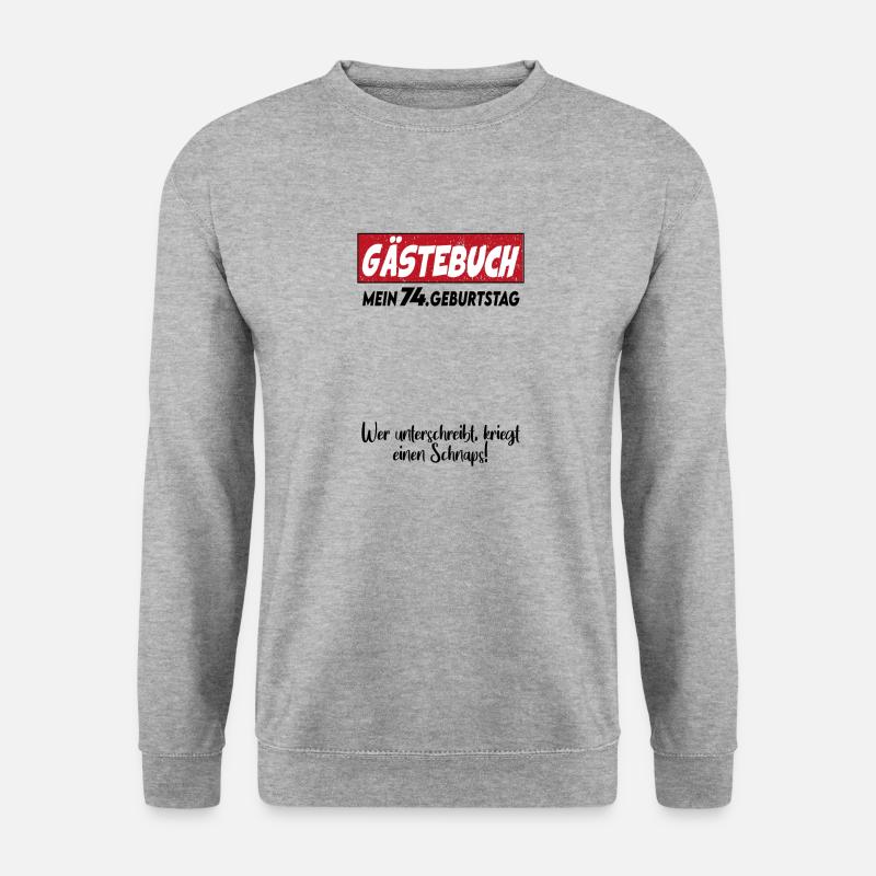 Geburtstag Gästebuch 74 Unterschrift Birthday - Unisex Pullover - Weißgrau meliert