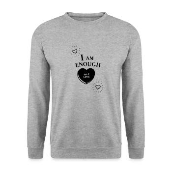 I Am Enough with Self Love - Unisex Sweatshirt - salt & pepper - Front - Alina (178cm) & Michal (187cm)